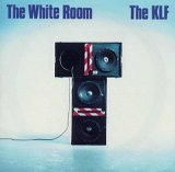 The KLF - The White Room