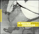 Various Artists (CDR) - A House Full of Friends