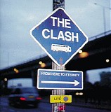 The Clash - From Here to Eternity