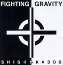 Boy O boy - Shishskabob