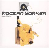 Mocean Worker - Aural & Hearty