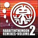 Rabbit in the Moon - Remixes - Volume 2