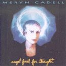 Meryn Cadell - Angel Food For Thought