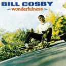 Bill Cosby - Wonderfulness