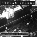 Mocean Worker - Home Movies from the Brainforest