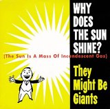 They Might Be Giants - Why Does The Sun Shine? [CD5]