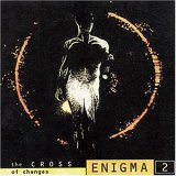 Enigma - 2 - The Cross Of Changes