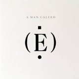 E - A Man Called (E)