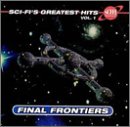 Various Artists (Soundtrack CDR) - Sci-Fi's Greatest Hits, Vol. 1 - Final Frontiers