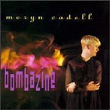 Meryn Cadell - Bombazine