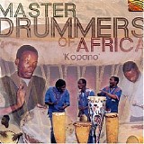 Ipelegeng & Serankure - Master Drummers of Africa
