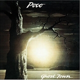 Poco - Ghost Town (1982) / Inamorata (1984)