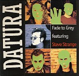 Datura feat. Steve Strange - Fade To Grey