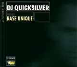 DJ Quicksilver presents Base Unique - Always On My Mind