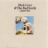 Nick Cave & The Bad Seeds - Abbatoir Blues / The Lyre Of Orpheus