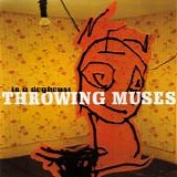 Throwing Muses - In a Doghouse