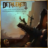 Dethlehem - The Ghorusalem Codex Vol. I: Enthroned Upon a Spire