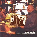 Billy The Kid - Uncle Louis Coffee Corner