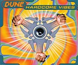 Dune - Hardcore Vibes
