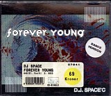 DJ Space 'C - Forever Young