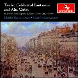 Charles Gates - Twelve Celebrated Fantaisies and Airs Varies