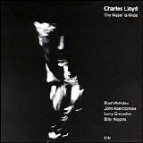 Charles Lloyd - The Water Is Wide