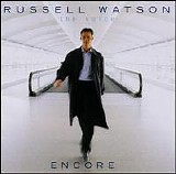 Russell Watson - Encore