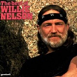 Willie Nelson - The Best Of Willie Nelson