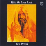 Raul Seixas - Há dez mil anos atrás