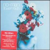 No-Man - Flowermouth