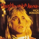 Mick Ronson - Slaughter On 10th Avenue