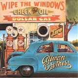 The Allman Brothers Band - Wipe The Windows, Check The Oil, Dollar Gas