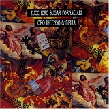 Zucchero - Oro Incenso & Birra