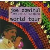 Joe Zawinul & The Zawinul Syndicate - World Tour (disc 1)
