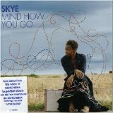 Skye - Mind How You Go
