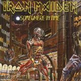 Iron Maiden - Somewhere In Time