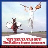 Rolling Stones - Get Yer Ya-Ya's Out!