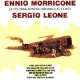 Ennio Morricone - Le colonne sonore originali dei film di Sergio Leone