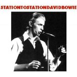 David Bowie - Station To Station