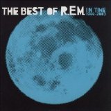 R.E.M. - In Time (Disc 1)