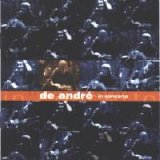 Fabrizio De Andre' - In Concerto Vol. 1