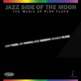 Seamu Blake - Jazz Side of the Moon: Music of Pink Floyd