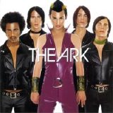 The Ark - We Are The Ark