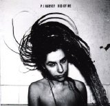 P.J. Harvey - Rid of Me