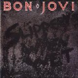 Bon Jovi - Slippery When Wet