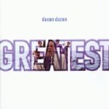 Duran Duran - Greatest Hits