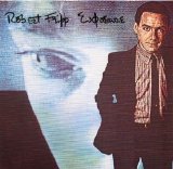 Robert Fripp - Exposure