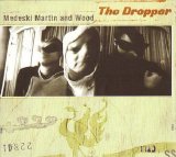 Medeski Martin & Wood - The Dropper