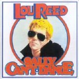 Lou Reed - Sally Can't Dance