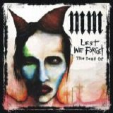 Marilyn Manson - Lest We Forget: The Best Of Marilyn Manson